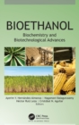 Image for Bioethanol  : biochemistry and biotechnological advances