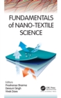Image for Fundamentals of Nano-Textile Science