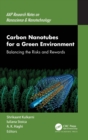 Image for Carbon nanotubes for a green environment  : balancing the risks and rewards