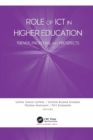 Image for Role of ICT in higher education  : trends, problems, and prospects
