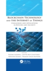 Image for Blockchain Technology and the Internet of Things