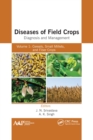 Image for Diseases of field crops  : diagnosis and managementVolume 1,: Cereals, small millets, and fiber crops