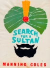 Image for Search for a Sultan