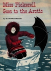 Image for Miss Pickerell Goes to the Arctic