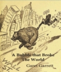 Image for Bubble That Broke the World