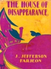 Image for The House of Disappearance