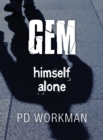 Image for Gem Himself Alone