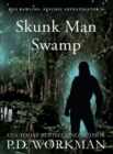 Image for Skunk Man Swamp