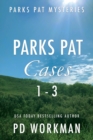 Image for Parks Pat Mysteries 1-3 : A quick-read police procedural set in picturesque Canada
