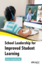 Image for School Leadership for Improved Student Learning