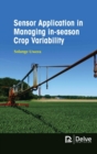 Image for Sensor Application in Managing In-Season Crop Variability