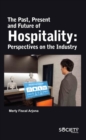 Image for The Past, Present and Future of Hospitality