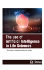 Image for The Use of Artificial Intelligence in Life Sciences