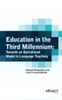 Image for Education in the third millennium  : towards an operational model in language teaching