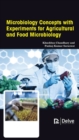 Image for Microbiology Concepts with Experiments for Agricultural and Food Microbiology