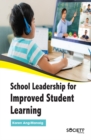 Image for School Leadership for Improved Student Learning