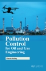 Image for Pollution Control for Oil and Gas Engineering
