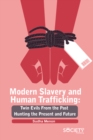 Image for Modern Slavery and Human Trafficking: Twin Evils from the Past Hunting the Present and Future