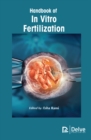 Image for Handbook of In Vitro Fertilization