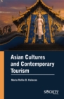 Image for Asian Cultures and Contemporary Tourism
