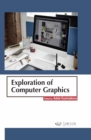 Image for Exploration of computer graphics