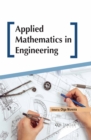 Image for Applied Mathematics in Engineering
