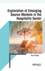 Image for Exploration of Emerging Source Markets in the Hospitality Sector