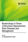 Image for Bacteriology in Terms of Structure, Reproduction, Plant Diseases and Management