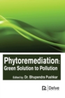 Image for Phytoremediation : Green Solution to Pollution