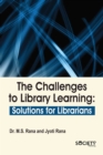 Image for The Challenges to Library Learning : Solutions for Librarians