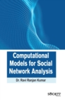 Image for Computational Models for Social Network Analysis