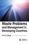 Image for Waste Problems and Management in Developing Countries