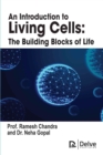 Image for An Introduction to Living Cells