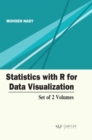 Image for Statistics with R for data visualization : Set of 2 Volumes