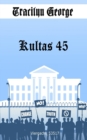 Image for Kultas 45