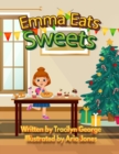 Image for Emma Eats Sweets
