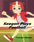 Image for Keegan Plays Football