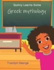Image for Quincy Learns Some Greek Mythology