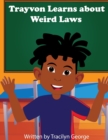 Image for Trayvon Learns about Weird Laws