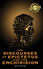 Image for The Discourses of Epictetus and the Enchiridion (Deluxe Library Edition)