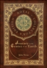 Image for Journey to the Center of the Earth (Royal Collector&#39;s Edition) (Case Laminate Hardcover with Jacket)