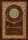 Image for Common Sense (Royal Collector&#39;s Edition) (Case Laminate Hardcover with Jacket)