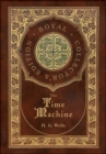 Image for The Time Machine (Royal Collector&#39;s Edition) (Case Laminate Hardcover with Jacket)