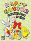Image for Happy Easter Coloring Book for Kids : (Ages 4-8) With Unique Coloring Pages! (Easter Gift for Kids)