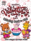 Image for Happy Valentine&#39;s Day Coloring Book for Kids : (Ages 4-8) With Unique Coloring Pages! (Valentine&#39;s Day Gift for Kids)