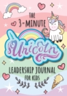 Image for The 3-Minute Unicorn Leadership Journal for Kids