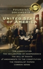 Image for Founding Documents of the United States of America : The Constitution, the Declaration of Independence, the Bill of Rights, all Amendments to the Constitution, The Federalist Papers, and Common Sense 