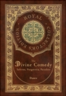 Image for The Divine Comedy : Inferno, Purgatorio, Paradiso (Royal Collector&#39;s Edition) (Case Laminate Hardcover with Jacket): Inferno, Purgatorio, Paradiso
