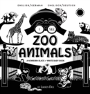 Image for I See Zoo Animals : Bilingual (English / German) (Englisch / Deutsch) A Newborn Black &amp; White Baby Book (High-Contrast Design &amp; Patterns) (Panda, Koala, Sloth, Monkey, Kangaroo, Giraffe, Elephant, Lio