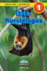 Image for Bats / Murcielagos : Bilingual (English / Spanish) (Ingles / Espanol) Animals That Make a Difference! (Engaging Readers, Level 1)